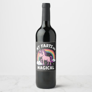 My Farts Are Magical Funny Unicorn Rainbow Wine Label