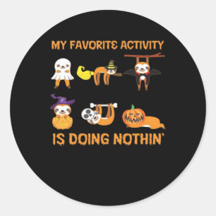 My Favorite Activity Is Doing Nothin' Retro Sloth Classic Round Sticker