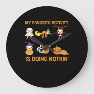 My Favorite Activity Is Doing Nothin' Retro Sloth  Large Clock