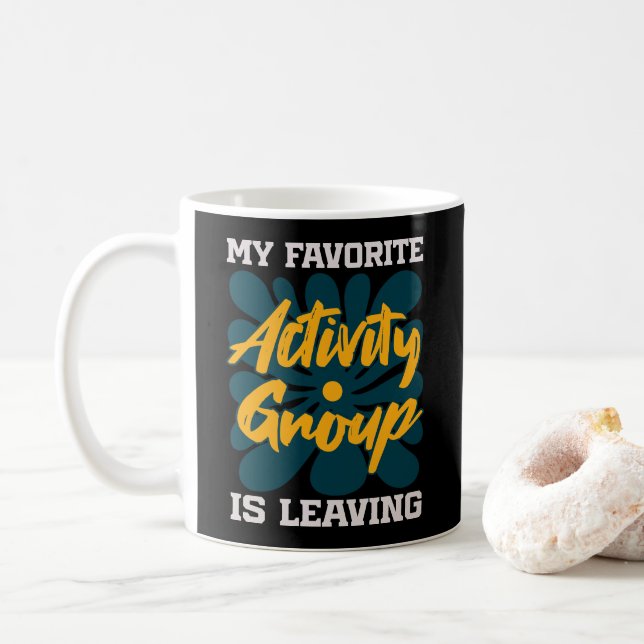 My Favorite Activity Is Leaving - Funny Introvert  Coffee Mug (With Donut)