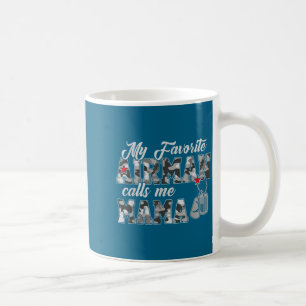 My favorite airman calls me mama camo flag us air coffee mug
