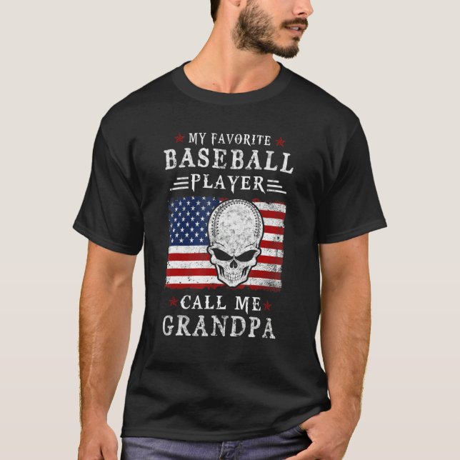 My Favorite Baseball Player Call Me Grandpa USA Fl T-Shirt (Front)