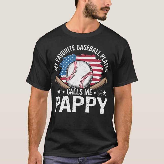 My Favorite Baseball Player Calls Me Pappy Usa Fla T-Shirt (Front)