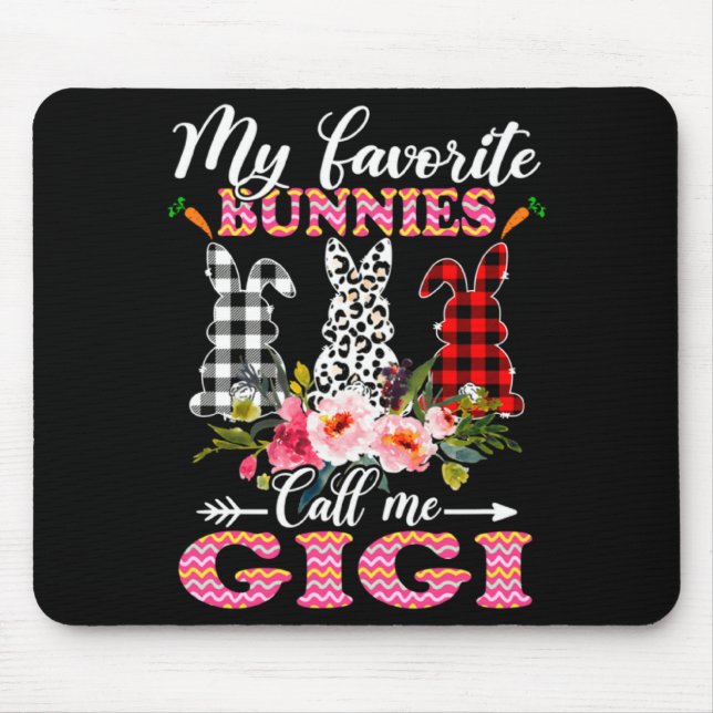 My Favorite Bunnies Call Me Gigi Easter Leopard _1 Mouse Mat (Front)