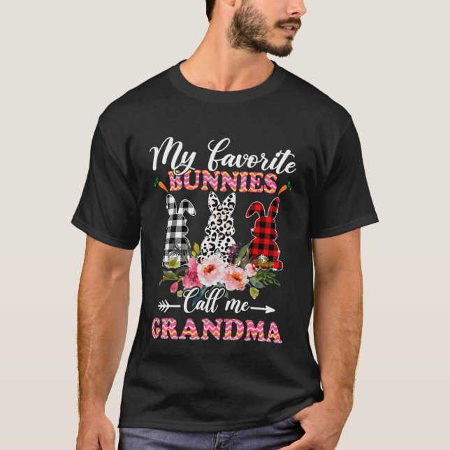My Favorite Bunnies Call Me Grandma Easter Leopard T-Shirt (Front)