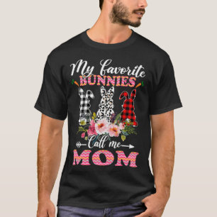My Favorite Bunnies Call Me Mom Easter Leopard T-Shirt