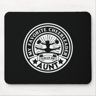 My Favorite Cheerleader Calls Me Aunt Cheer Aunt C Mouse Mat