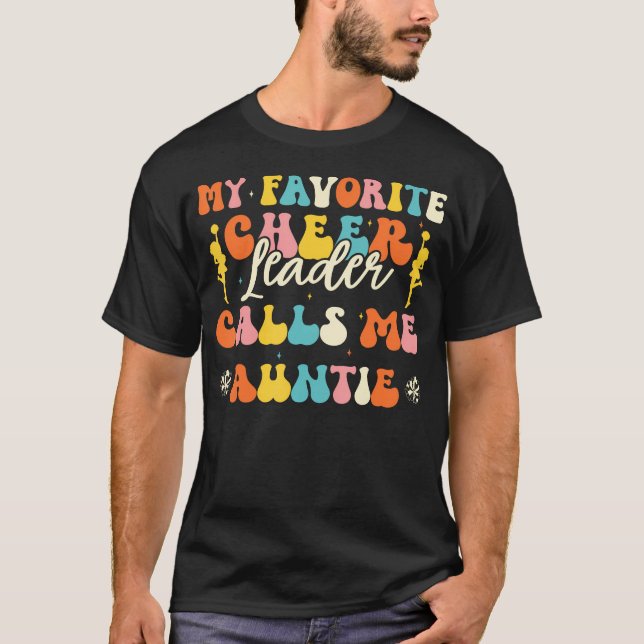 My Favorite Cheerleader Calls Me Auntie Cheerleadi T-Shirt (Front)
