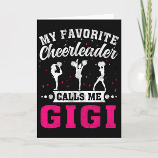 My Favorite Cheerleader Calls Me Gigi Mother's Day Card