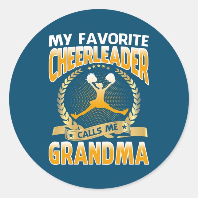 My Favorite Cheerleader Calls Me Grandma Classic Round Sticker (Front)