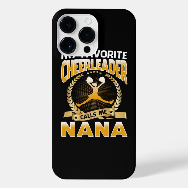My Favorite Cheerleader Calls Me Nana Cheerleading iPhone Case (Back)