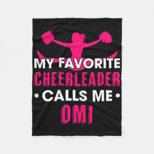 My Favorite Cheerleader Calls Me Omi Cheerleading  Fleece Blanket