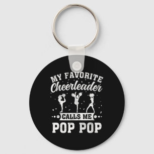 My Favorite Cheerleader Calls Me Pop Pop Father's  Key Ring