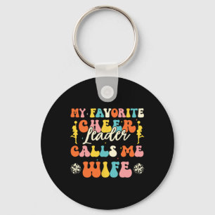 My Favorite Cheerleader Calls Me Wife Cheerleading Key Ring