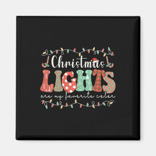 My Favorite Color Is Christmas Light Merry Christm Magnet