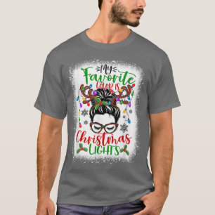 My Favorite Color Is Christmas Lights Messy Bun Ha T-Shirt