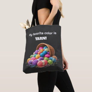 My Favorite Color Is Yarn Tote Bag