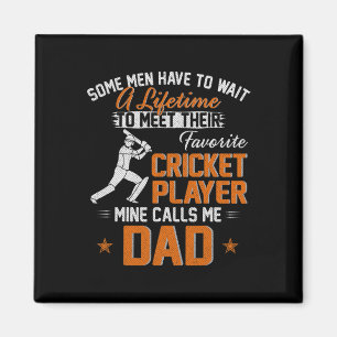 My Favorite Cricket Player Calls Me Dad Gift For F Magnet
