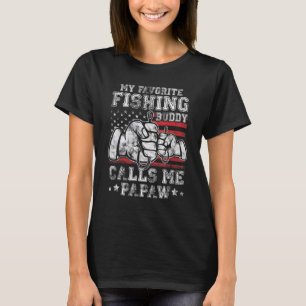 My Favorite Fishing Buddy Call Me Papaw US Flag T-Shirt