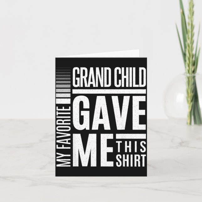 My Favorite Granhild Gave Me This Men Fathers Day  Card (Front)