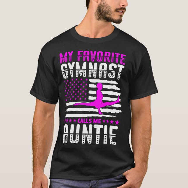 My Favorite Gymnast Calls Me Auntie USA Flag Gymna T-Shirt (Front)