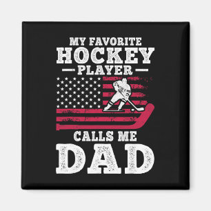 My Favorite Hockey Player Calls Me Dad Usa Flag Magnet