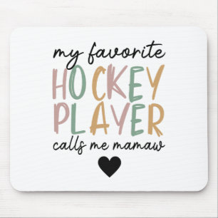 My Favorite Hockey Player Calls Me Mamaw Vintage Mouse Mat
