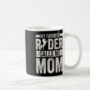 My Favorite Horse Rider Calls Me Mom Funny Horseba Coffee Mug