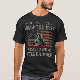 My Favorite Jiu Jitsu Boy Calls Me Little Brother T-Shirt