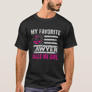 My Favorite Lawyer Calls Me Girl USA Flag Vintage  T-Shirt