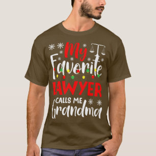 My Favorite Lawyer Calls Me Grandma Lawyer Family T-Shirt