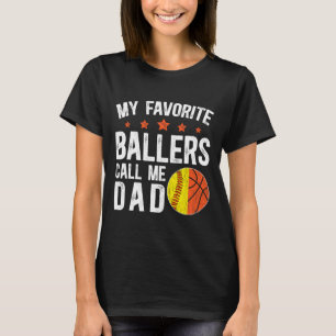 My Favorite Llers Call Me Dad Softll Sketll Dad  T-Shirt