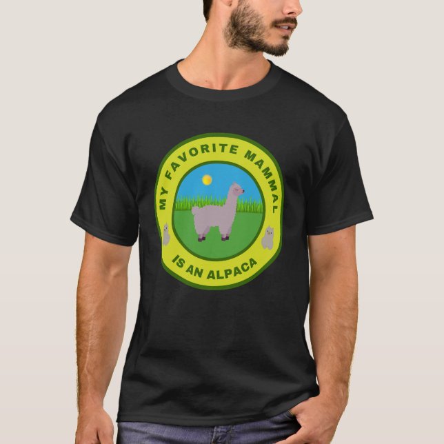 My favorite mammal is an Alpaca  T-Shirt (Front)