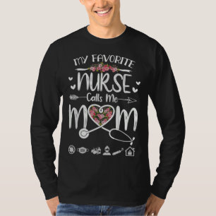 My Favorite Nurse Calls Me Grandma Mothers Day Plu T-Shirt