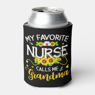 My Favorite Nurse Calls Me Grandma Sunflowers Moth Can Cooler