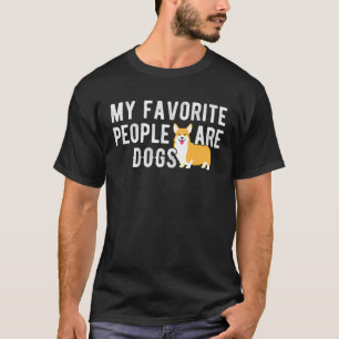 My Favorite People Are Dogs Introvert Corgi T-Shirt