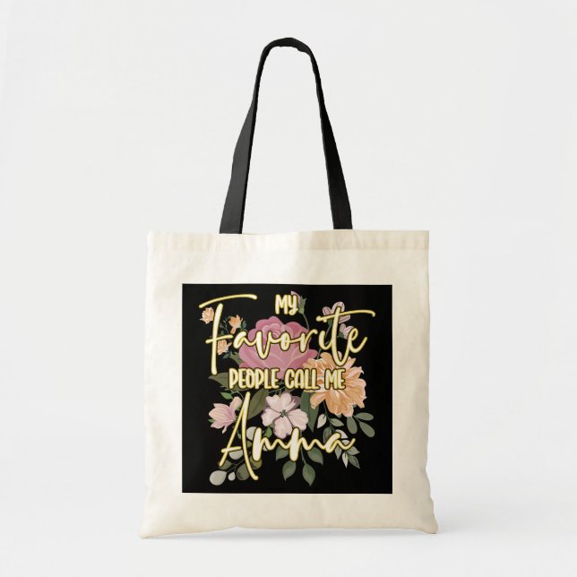 My Favorite People Call Me Amma Grandma  Tote Bag (Front)
