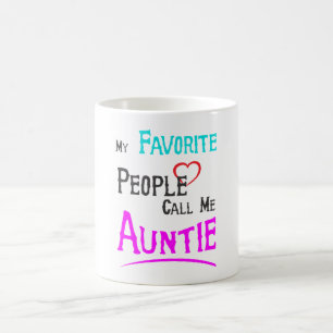 My Favorite People Call Me Auntie Mug