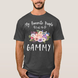 My Favorite People Call Me Gammy Floral Grandma Mo T-Shirt