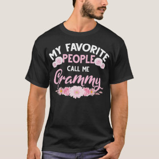 My Favorite People Call Me Grammy Cute  T-Shirt