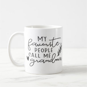 My Favorite People Call Me Grandma Mug