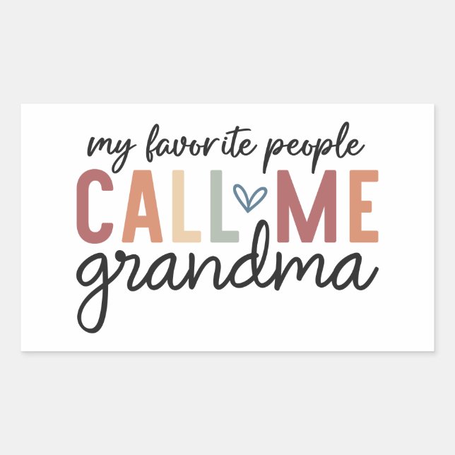 My Favorite People Call Me Grandma  Rectangular Sticker (Front)