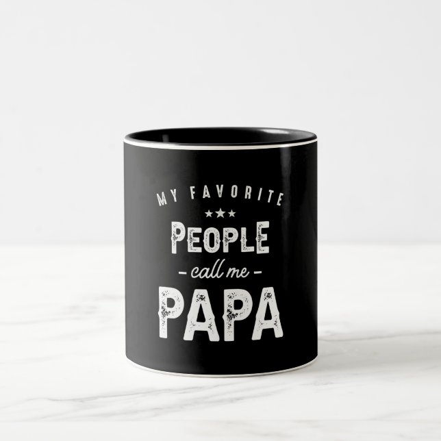My Favorite People Call Me Papa - Fathers Day Two-Tone Coffee Mug (Center)