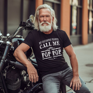 My Favorite People Call Me Pop Pop Grandpa 2025 T-Shirt