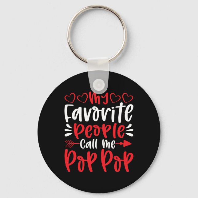 My Favorite People Call Me Poppop Key Ring (Front)