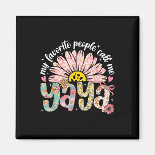 My Favorite People Call Me Yaya Mothers Day Girly  Magnet
