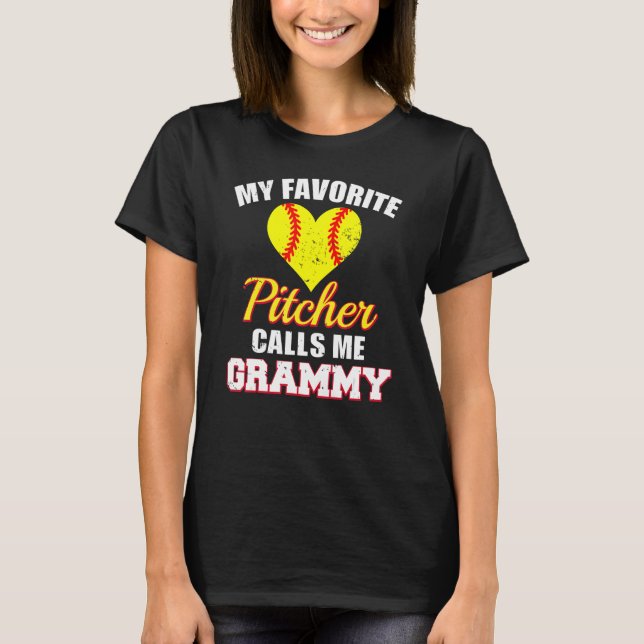 My Favorite Pitcher Calls Me Grammy Pitcher Softba T-Shirt (Front)