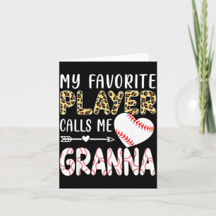 My Favorite Player Calls Me Gr Baseball Leopard  Card