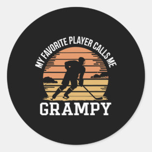 My Favorite Player Calls Me Grampy Hockey Funny Classic Round Sticker