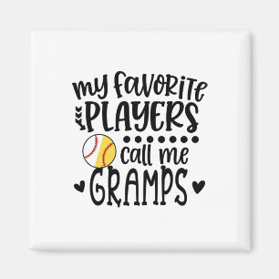 My Favorite Players Call Me Gramps Sell Softll Magnet